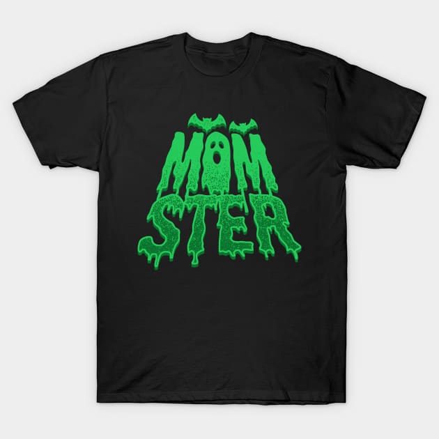 Momster! T-Shirt by Cup of Tee